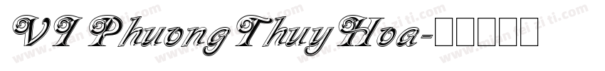 VI PhuongThuyHoa字体转换